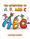 Image for The Adventures of A, B, and C