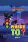 Image for Where To?