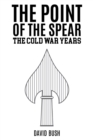 Image for The point of the spear
