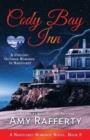 Image for Cody Bay Inn : A Chilling October Romance In Nantucket: