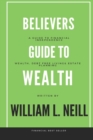 Image for The Believers Guide to Building Wealth : Wealth, Debt Free Living and Estate Planning