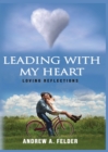 Image for Leading With My Heart