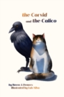 Image for The Corvid and the Calico
