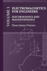 Image for Electromagnetics for Engineers Volume 1: Electrostatics and Magnetostatics