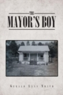Image for The Mayor&#39;s Boy
