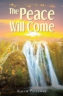 Image for Peace Will Come