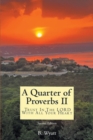 Image for Quarter of Proverbs II: Trust In The LORD With All Your Heart: Second Edition