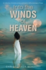 Image for Into the Winds of Heaven