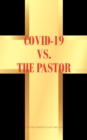 Image for COVID-19 vs. the Pastor