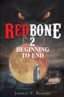 Image for Redbone 2: Beginning to End