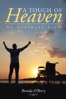 Image for Touch of Heaven: An Ultimate Gift