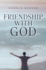 Image for Friendship With God