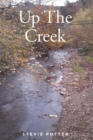 Image for Up The Creek