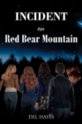 Image for Incident on Red Bear Mountain