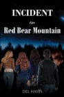 Image for Incident on Red Bear Mountain