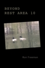 Image for Beyond Rest Area 10