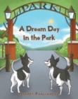 Image for A Dream Day in the Park