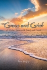 Image for Grace and Grief : A Widow&#39;s Journey with Family and Friends