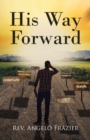 Image for His Way Forward