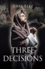 Image for Three Decisions
