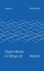 Image for Open Book in Ways of Water