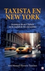 Image for Taxista en New York: Aventuras de un Chalaco en la ciudad de los rascacielos