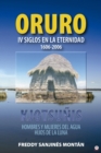 Image for ORURO: IV Siglos En La Eternidad 1606-2006