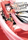 Image for Though I Am an Inept Villainess: Tale of the Butterfly-Rat Body Swap in the Maiden Court (Manga) Vol. 2