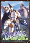 Image for Skeleton Knight in Another World (Manga) Vol. 10