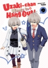 Image for Uzaki-chan Wants to Hang Out! Vol. 9