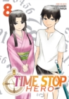 Image for Time Stop Hero Vol. 8