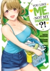 Image for You Like Me, Not My Daughter?! (Manga) Vol. 3
