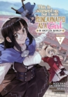 Image for This Is Screwed Up, but I Was Reincarnated as a GIRL in Another World! (Manga) Vol. 7