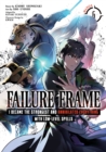 Image for Failure Frame: I Became the Strongest and Annihilated Everything With Low-Level Spells (Manga) Vol. 6