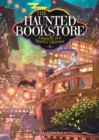 Image for The Haunted Bookstore - Gateway to a Parallel Universe (Light Novel) Vol. 6