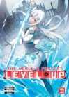 Image for The World&#39;s Fastest Level Up (Light Novel) Vol. 3
