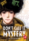 Image for Don&#39;t Call it Mystery (Omnibus) Vol. 1-2
