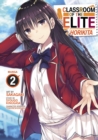 Image for Classroom of the Elite: Horikita (Manga) Vol. 2