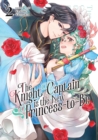 Image for The Knight Captain is the New Princess-to-Be Vol. 2