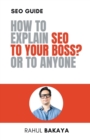 Image for How to explain SEO to your boss? Or to anyone