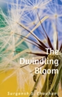 Image for The Dwindling Bloom