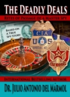 Image for Deadly Deals: Rites of Passage of a Mastery Spy