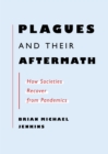 Image for Plagues and Their Aftermath