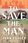 Image for To Save the Man