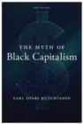Image for The Myth of Black Capitalism : New Edition