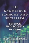 Image for The Knowledge Economy and Socialism