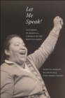 Image for Let Me Speak! : Testimony of Domitila, a Woman of the Bolivian Mines, New Edition
