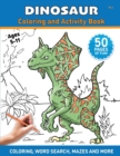 Image for Dinosaur - Coloring and Activity Book - Volume 2 : A Coloring Book for Kids and Adults