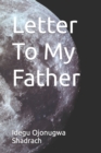 Image for Letter To My Father