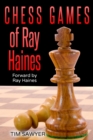 Image for Chess Games Of Ray Haines